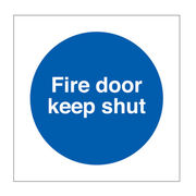 Fire Door Keep Shut Sign